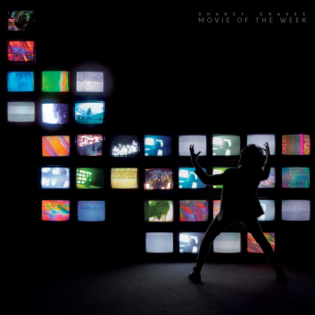 Shakey Graves Movie of the Week album cover