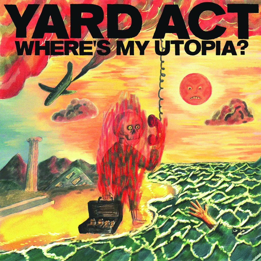 Yard Act album Where's My Utopia?
